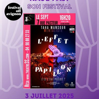 RAJE FAIT SON FESTIVAL JOUR #3 L’EFFET PAPILLON, TAHA MANSOUR